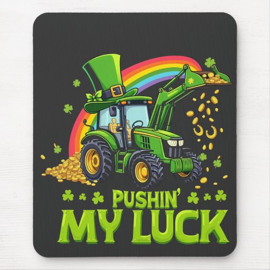 Pushing My Luck Funny Grabstätte St Patrick's Day Mousepad (Vorne)