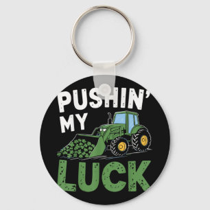 Pushing my Luck Tractor Funny St Patrick Day Toddl Schlüsselanhänger