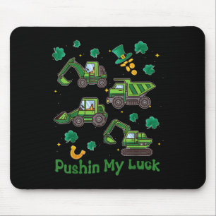 Pushing my Luck Tractor Truck St Patricks Day Boys Mousepad