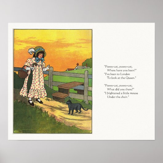 Pussy-cat Wo bist du gewesen? Mutter Goose Rhyme Poster (Vorne)