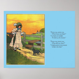 Pussy-cat Wo bist du gewesen? Mutter Goose Rhyme Poster