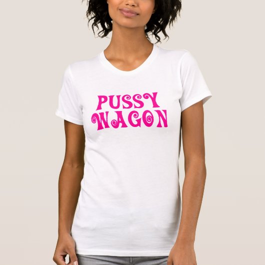 Pussy-Lastwagen T-Shirt (Vorderseite)