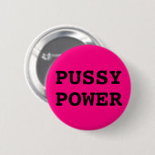 Pussy Power Button (Vorne & Hinten)
