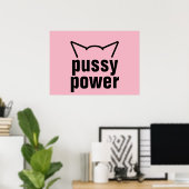 Pussy Power Katzenohren Rosa Resistenz Frauen Poster (Heimbüro)