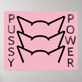 Pussy Power Katzenohren Rosa Resistenz Frauen Prot Poster