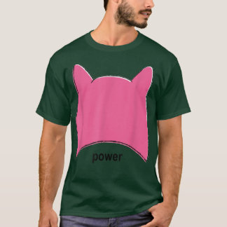 Pussy Power Womens März Pussyhat Feminismus Femini T-Shirt
