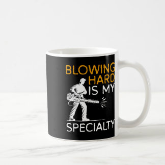 Pusten ist mein Spezialgebiet Herbstlaubbläser Kaffeetasse