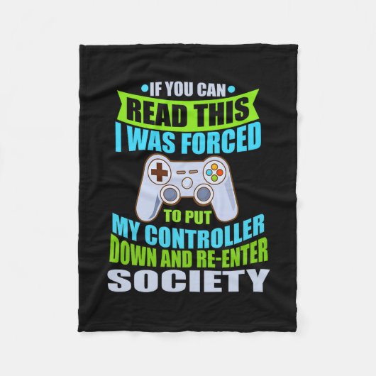 Put Controller Down Re-enter Society Funny Gamer P Fleecedecke (Vorderseite)
