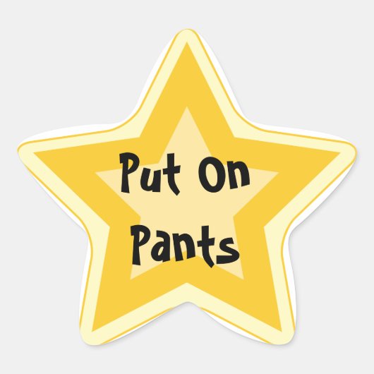 Put On Pants - Sarcastic Gold Star Awards Stern-Aufkleber (Vorderseite)