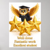 Put the all well done, fantastic work, excellent s poster (Vorne)