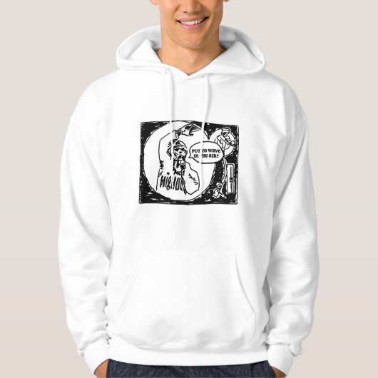 "Put Yo Wave In The Air" Hoodie (Vorderseite)