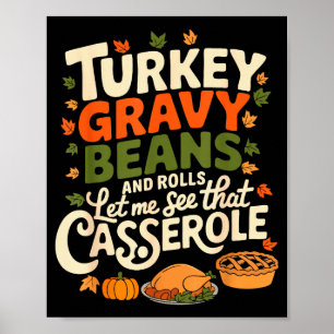 Puten-Gravy-Bohnen Und Brötchen Cerole Lustiger Da Poster
