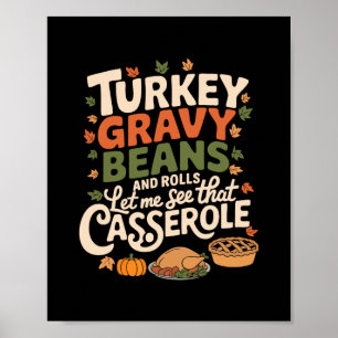 Puten-Gravy-Bohnen Und Brötchen Cerole Lustiges Th Poster