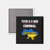 Putin Ist Ein Kriegsverbrecher Steht Mit Der Ukrai Magnet (Vorderseite/Rückseite)