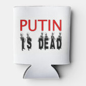 Putin ist tot und kann kälter werden! dosenkühler (Vorderseite)