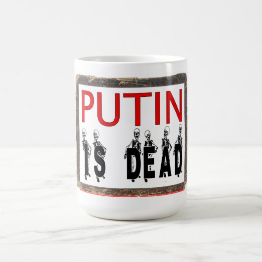 Putin ist tote Tasse! Kaffeetasse (Mittel)