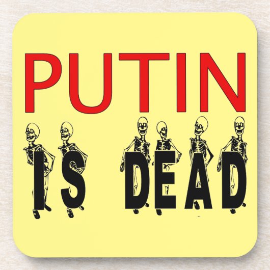 Putin ist tote Untersetzer! Getränkeuntersetzer (Vorderseite)