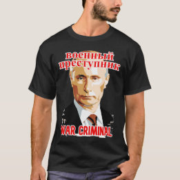 PUTIN: KRIEGSSTRAFE 2 T-Shirt