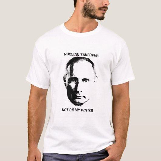 Putin - nicht auf meiner Uhr T-Shirt (Vorderseite)