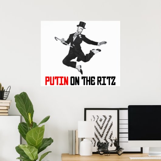 Putin über das Ritz Poster (Heimbüro)