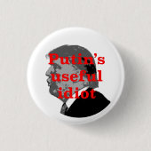 Putins nützlicher Idiot Button (Vorderseite)