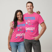 Putter oder Perlen Daddy liebt dich Geschlecht Ent T-Shirt (Unisex)