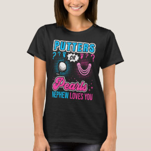 Putters oder Perlen Nephew Lieben Sie Baby Geschle T-Shirt