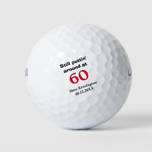 Puttin' ca. 60 Geburtstag Personalisiert Golfball (Vorderseite)