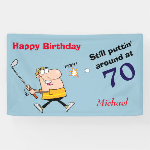 Puttin' Rund 70 Golf Geburtstagsparty Banner