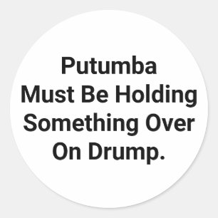 Putumba Hat etwas Drump Hankamer Artjunkhaus Runder Aufkleber