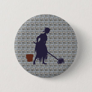 Putzfrau Aschenputtel charwoman Cinderella Button