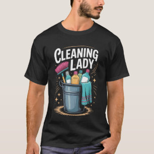 Putzfrau Haushälterin Reinigungskraft Arbeiterin T-Shirt