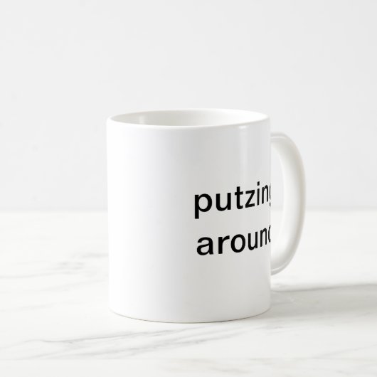 Putzing um Schale für Lefties Kaffeetasse (VorderseiteRechts)