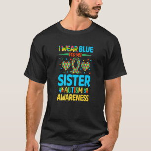 Puzzle ich trage Blau für meine Schwester Autismus T-Shirt