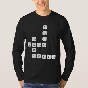 Puzzle Nerd Geek Depp Dweeb-Hard Letter-Zeichen T-Shirt