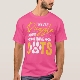 Puzzler Puzzler Ich löse nie ein Puzzle allein Ich T-Shirt