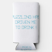 PUZZLING HAT MICH ZUM TRINKEN GEFAHREN SELTERS DOSENKÜHLER (Rückseite)