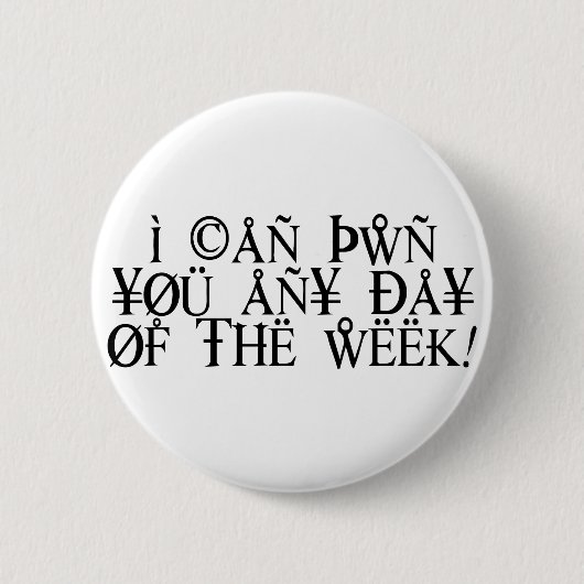 Pwn Sie Button (Vorderseite)