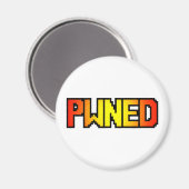 PWNED MAGNET (Vorderseite/Rückseite)