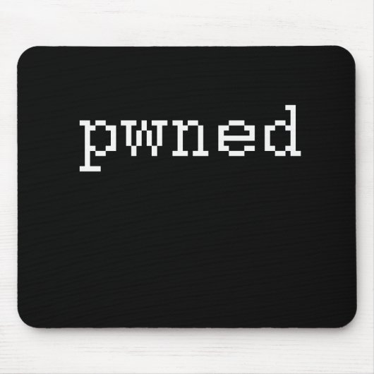 pwned mousepad (Vorne)