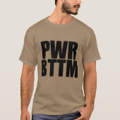 PWR BTTM T - Shirt (Vorderseite)