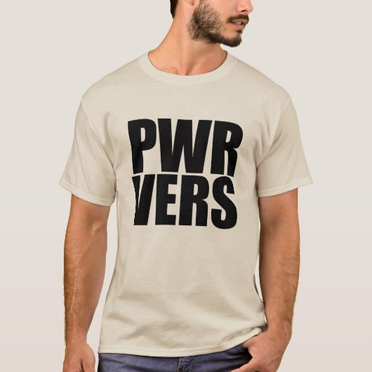PWR VERS T-Shirt (Vorderseite)