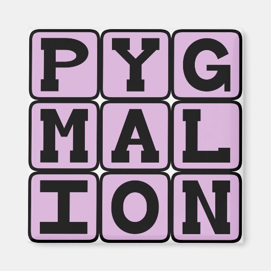 Pygmalion, Shaw Play Magnet (Vorne)