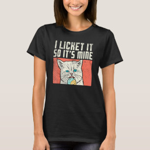 Pyjama-Eis-Party-Katze Ich habe es abgeleckt, also T-Shirt
