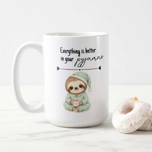 Pyjama-Faultier Alles-besser-Tasse Geschenk Kaffeetasse (Mit Donut)