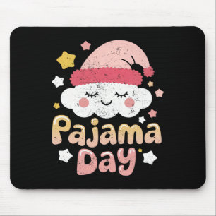 Pyjama-Tag Schulgeist-Woche Spaß Cloud Lehrer St Mousepad