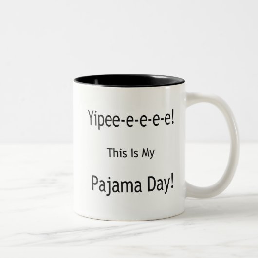 Pyjama-Tag! Zweifarbige Tasse (Rechts)