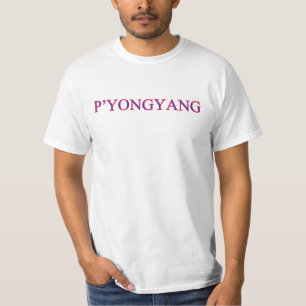 P'yongyang-T - Shirt