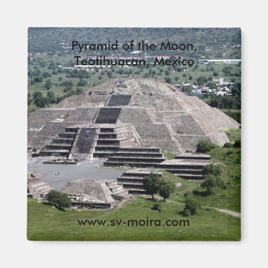 Pyramide des Mondes, Teotihuacan, Mexiko Magnet (Vorne)