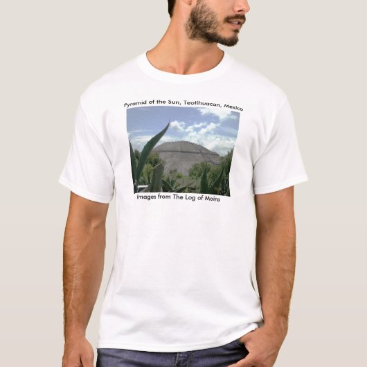 Pyramide des Sun, Teotihuacan, Mexiko T-Shirt (Vorderseite)
